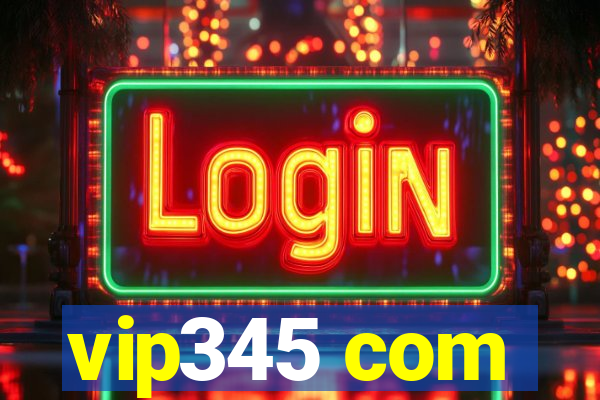 vip345 com